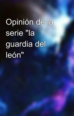 Opinión de la serie 