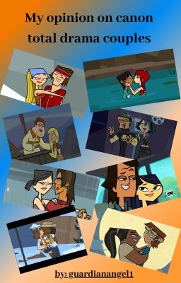 Opinion of total drama couples/characters in all seasons