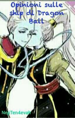 Opinioni sulle ship di Dragon Ball