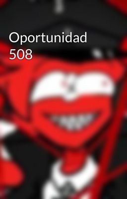 Oportunidad 508