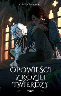 Opowieści z Koziej Twierdzy || zbiór one-shotów