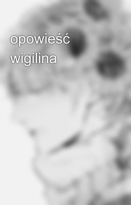 opowieść wigilina