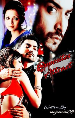 Opposite Attracts (Maaneet FF)