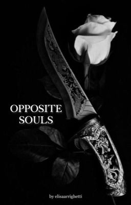 Opposite souls 