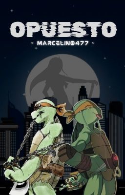 Opuesto - TMNT 2012 -