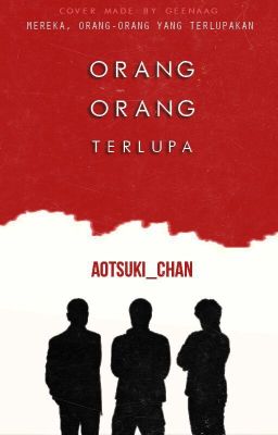 Orang-Orang Terlupa