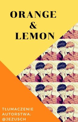 Orange & Lemon