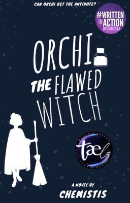 Orchi the Flawed Witch