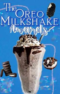 ༘❖Oreo Milkshake Awards❖༘ || The Foodie Community