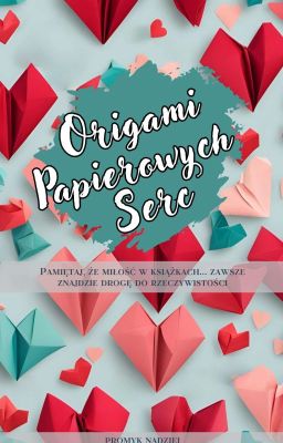 Origami Papierowych Serc