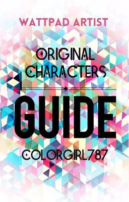 Original Characters: A Guide 