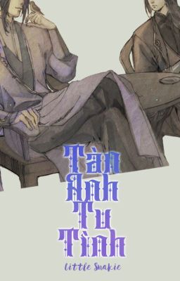 [Original Fiction] Tàn Ảnh Tu Tình | BL