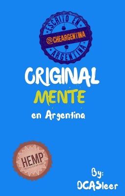 Original mente...