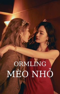 ORMLING | MÈO NHỎ