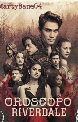 |Oroscopo|Riverdale|