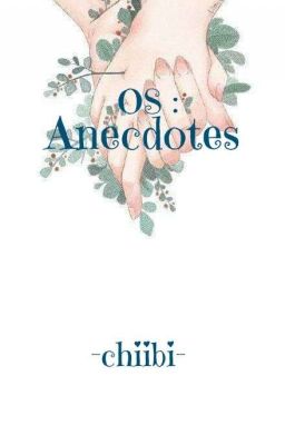 [OS] Anecdotes