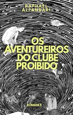 OS AVENTUREIROS DO CLUBE PROIBIDO