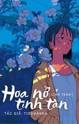 ⌊OS⌉ ⌊Blue Period⌉ Hoa Nở Tình Tàn | Lime Team