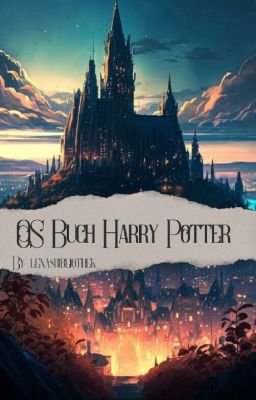 OS Buch - Harry Potter 