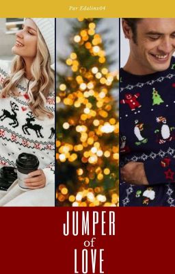 OS de Noël: Jumper Of Love