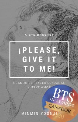 Os ~NamGi~ ¡Please, Give It To Me!