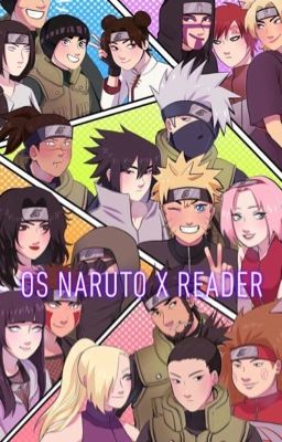 OS Naruto x reader [arrêt d'écriture]