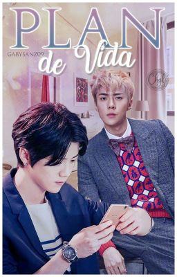 OS~Plan de vida ⟨⟨HunHan⟩⟩