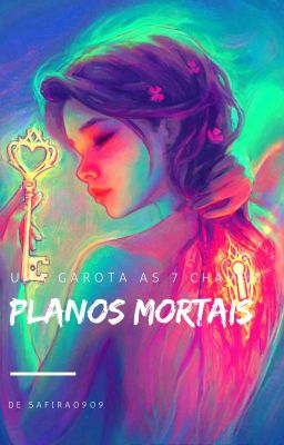 Os Planos Mortais - VOL. 1