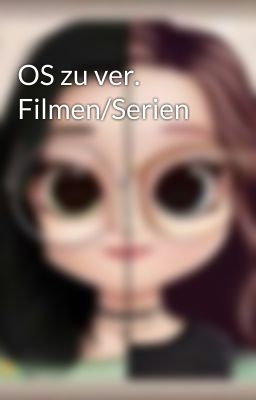 OS zu ver. Filmen/Serien 