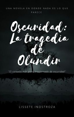 Oscuridad: La Tragedia de Olundir