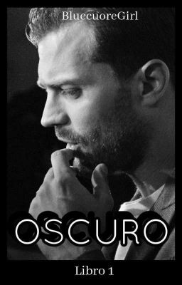 Oscuro (Libro #1)