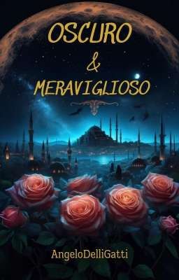 Oscuro & Meraviglioso 