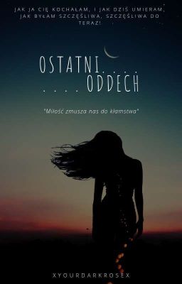 Ostatni Oddech