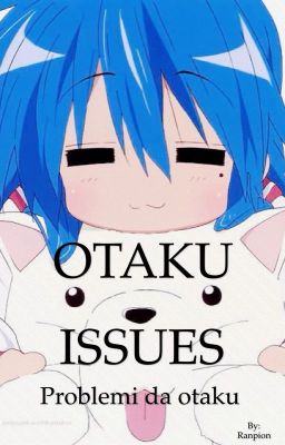 OTAKU ISSUES