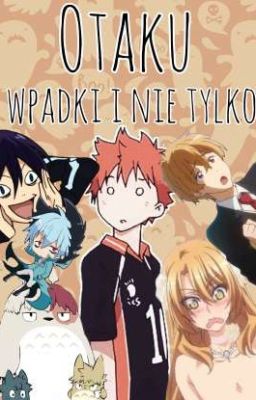 Otaku Wapdki i nie TYLKO