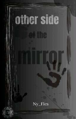 Other side of the Mirror ( MinSung )