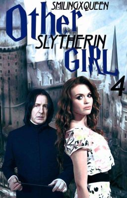 Other Slytherin girl IV. ✔