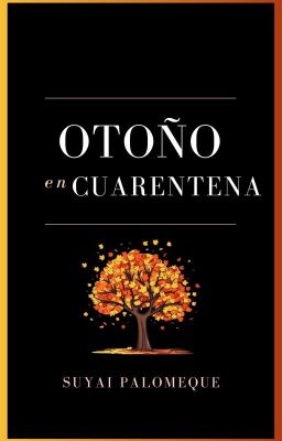 Otoño en cuarentena