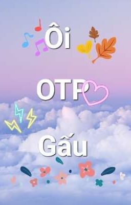 OTP Phim Gấu