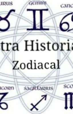 Otra Historia Zodiacal :3