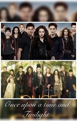 OUAT and Twilight (Dutch Fanfic) 