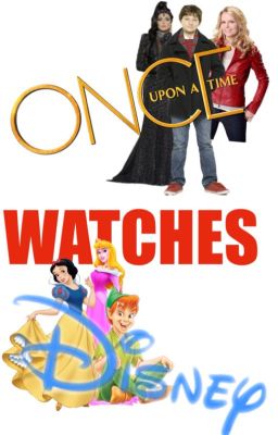 OUAT Watches Disney