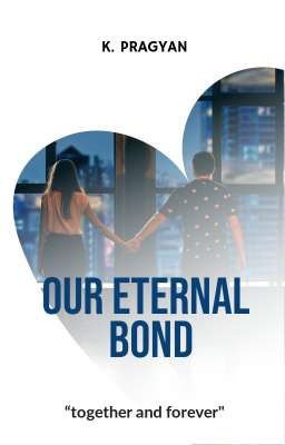 Our Eternal Bond