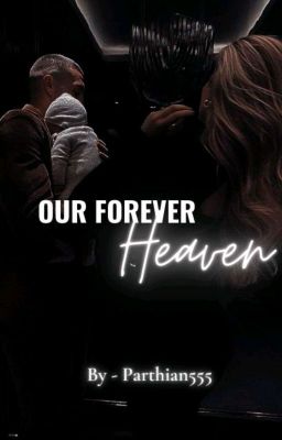 Our Forever Heaven