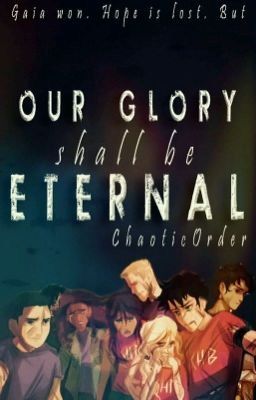 Our Glory Shall Be Eternal