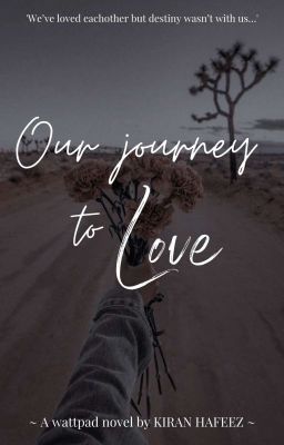 Our Journey Of Love(Rewriting).