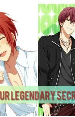 Our Legendary Secret(Idolish7)