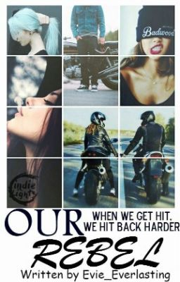 Our Rebels /Wattys2016/