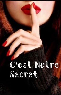 Our Secret[En pause]