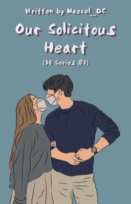 Our Solicitous Heart (3G Series #2)